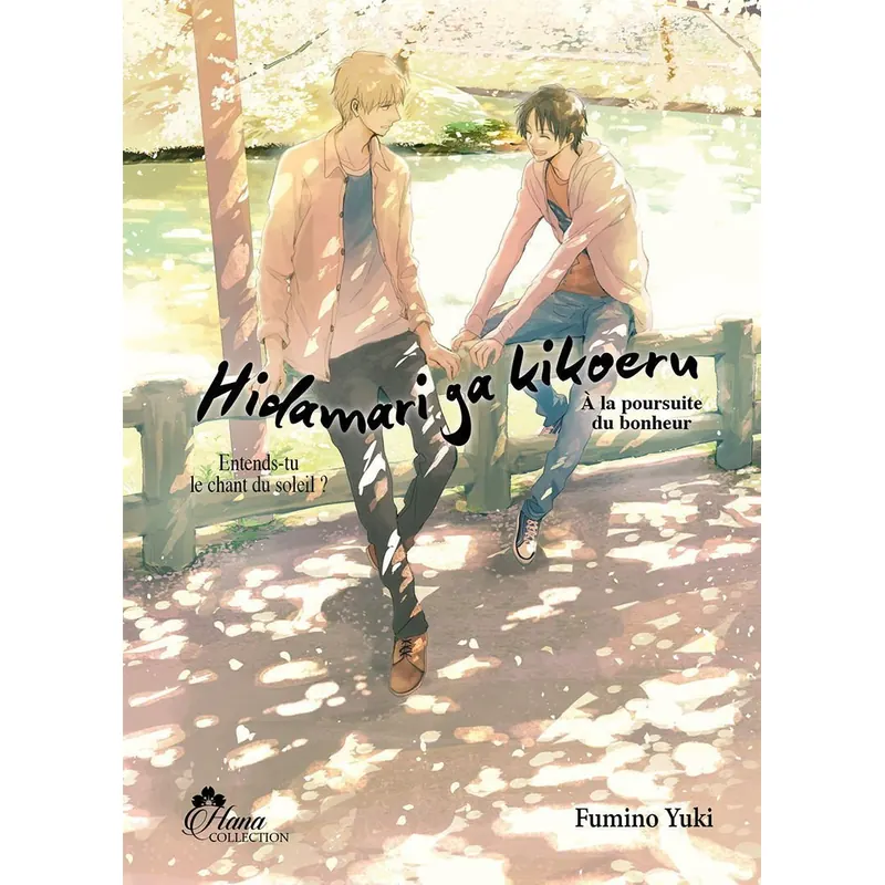 Hidamari ga Kikoeru - Tome 2 : À la poursuite du bonheur