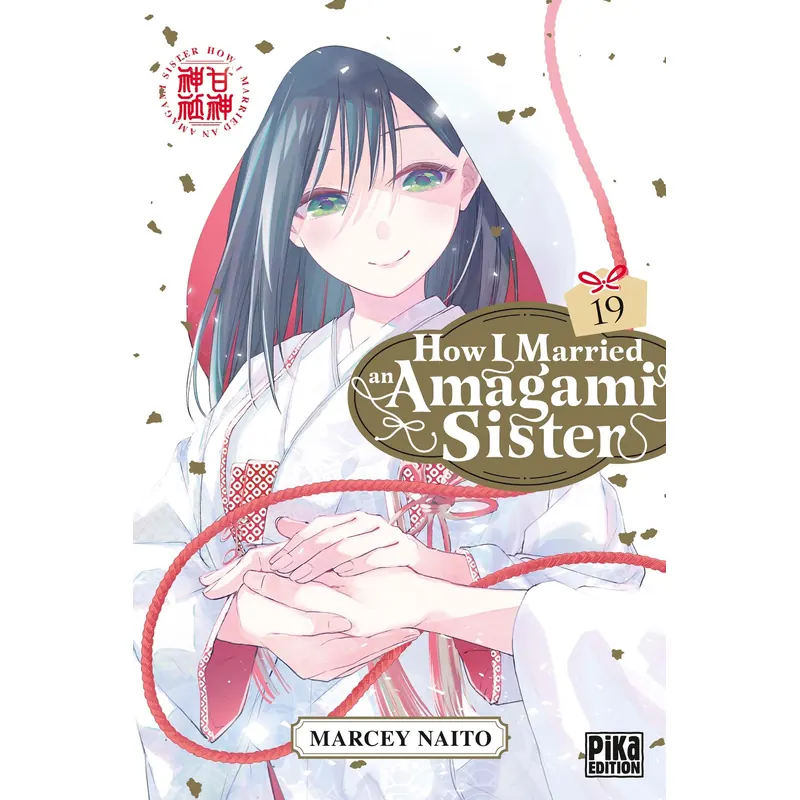 How I Married an Amagami Sister - Tome 19