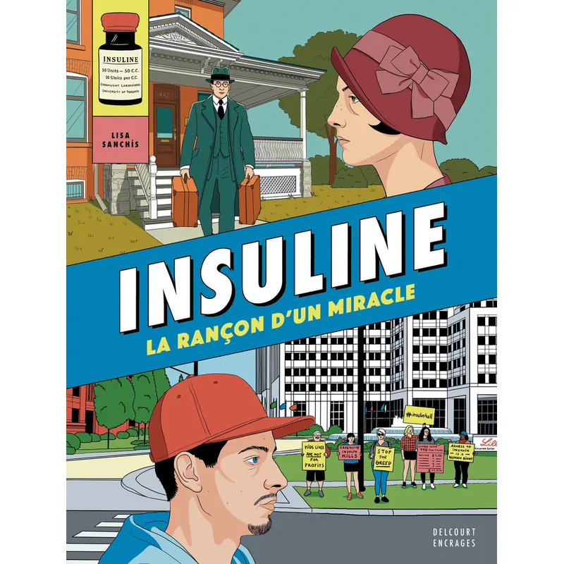 Insuline - La Rançon d'un miracle