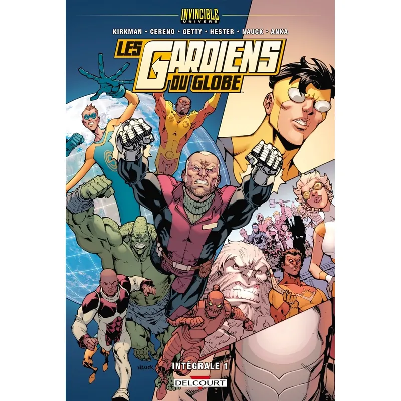 Invincible Universe : Les Gardiens du Globe - Tome 1