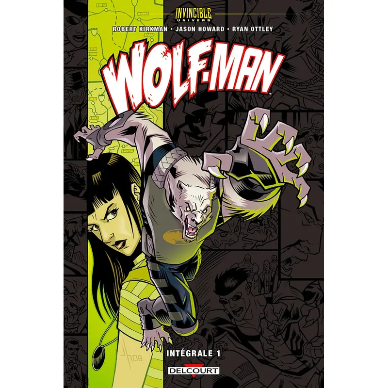 Invincible Universe : Wolf-Man - Tome 1
