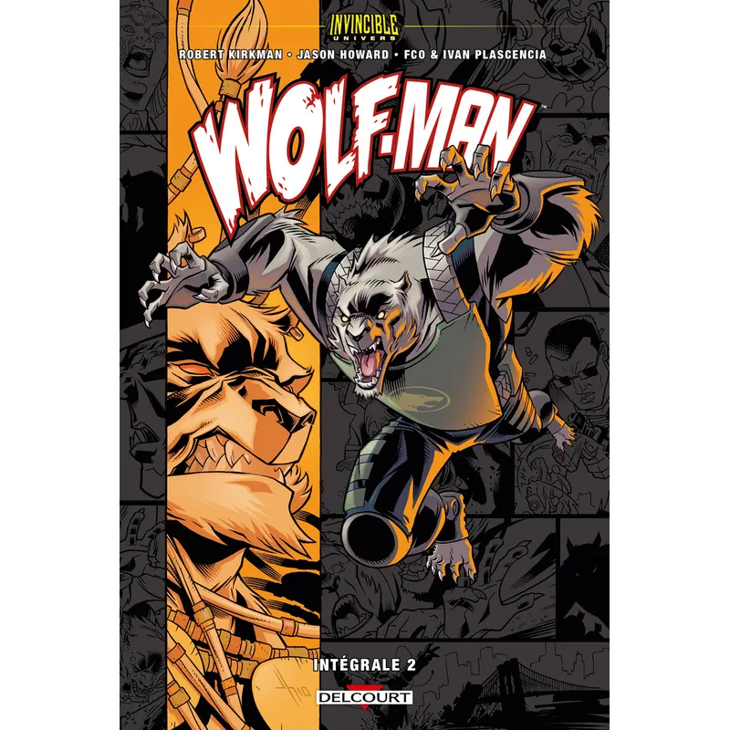 Invincible Universe : Wolf-Man - Tome 2