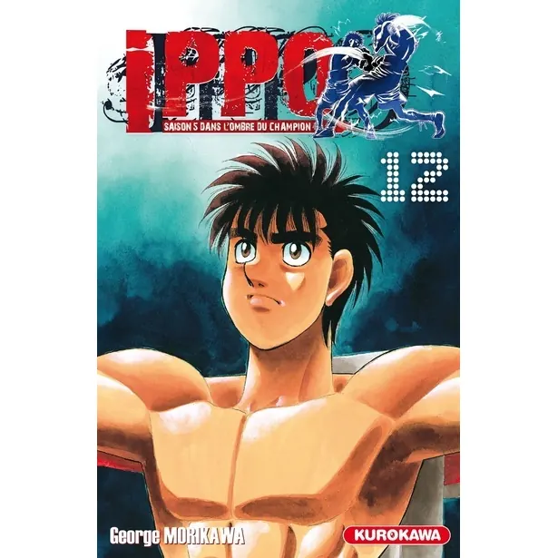 Ippo : Saison 5 - Tome 12