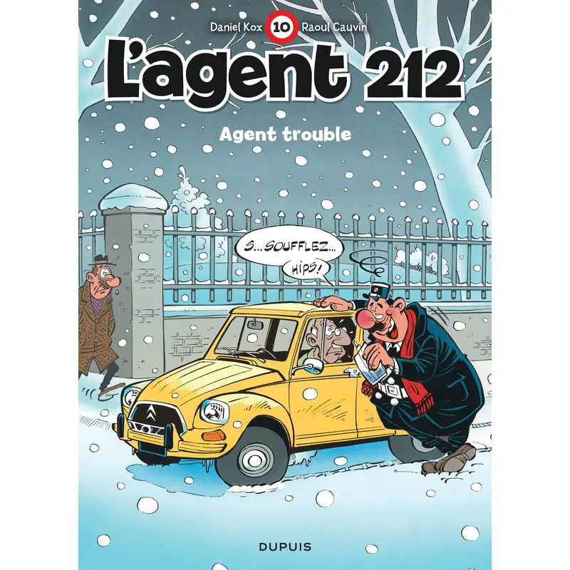 L'Agent 212 - Tome 10 : Agent trouble