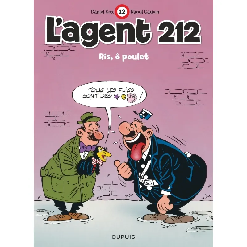 L'Agent 212 - Tome 12 : Riz, ô poulet