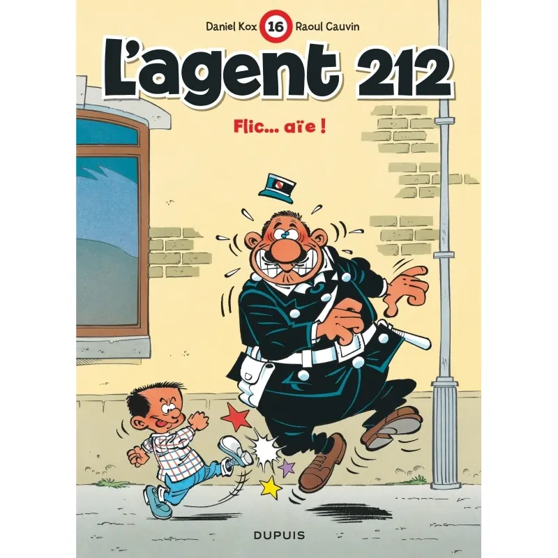 L'Agent 212 - Tome 16 : Flic… aïe ! - Édition 1994