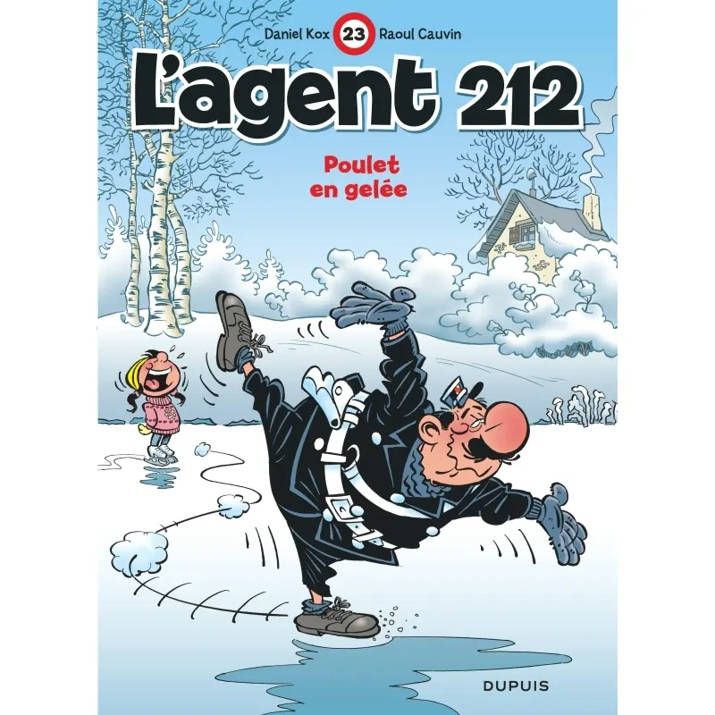 L'Agent 212 - Tome 23 : Poulet en gelée