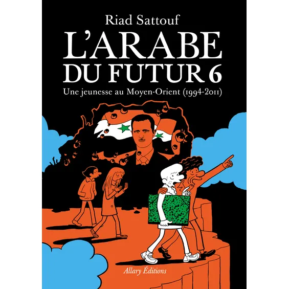 L'Arabe du futur - Tome 6
