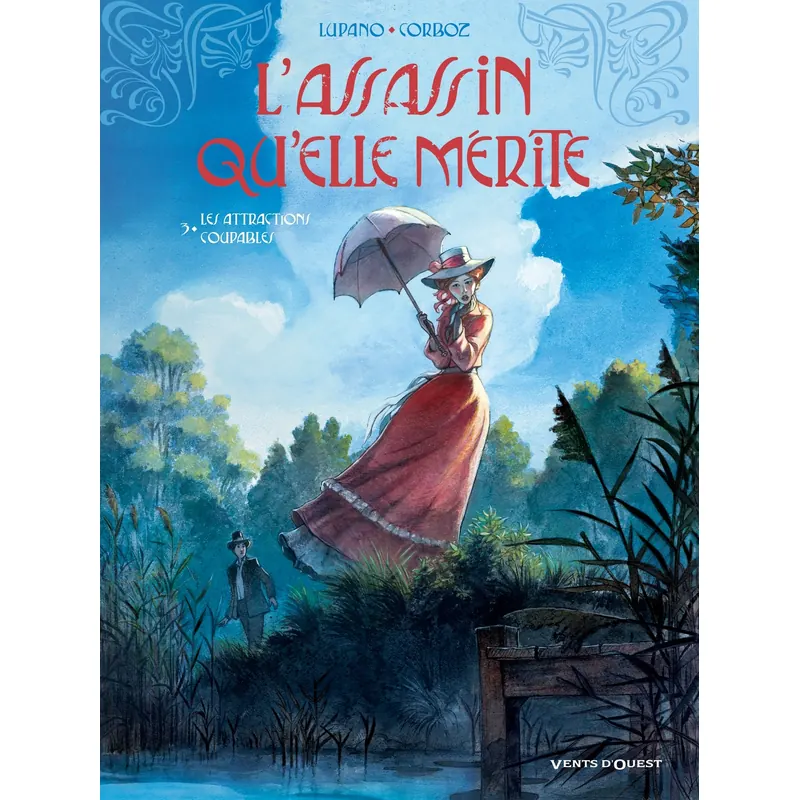 L'Assassin qu'elle mérite - Tome 3 : Les attractions coupables