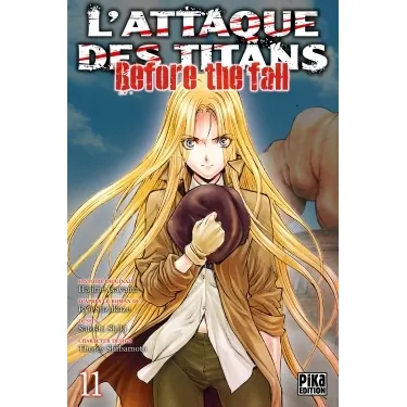 L'Attaque des Titans : Before the Fall - Tome 11