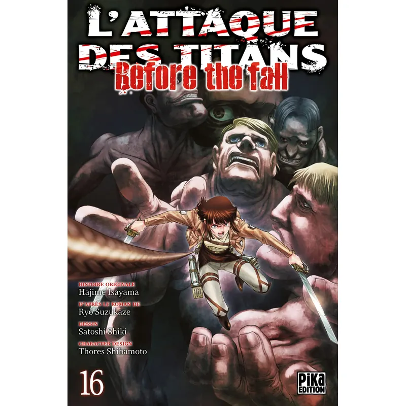 L'Attaque des Titans : Before the Fall - Tome 16