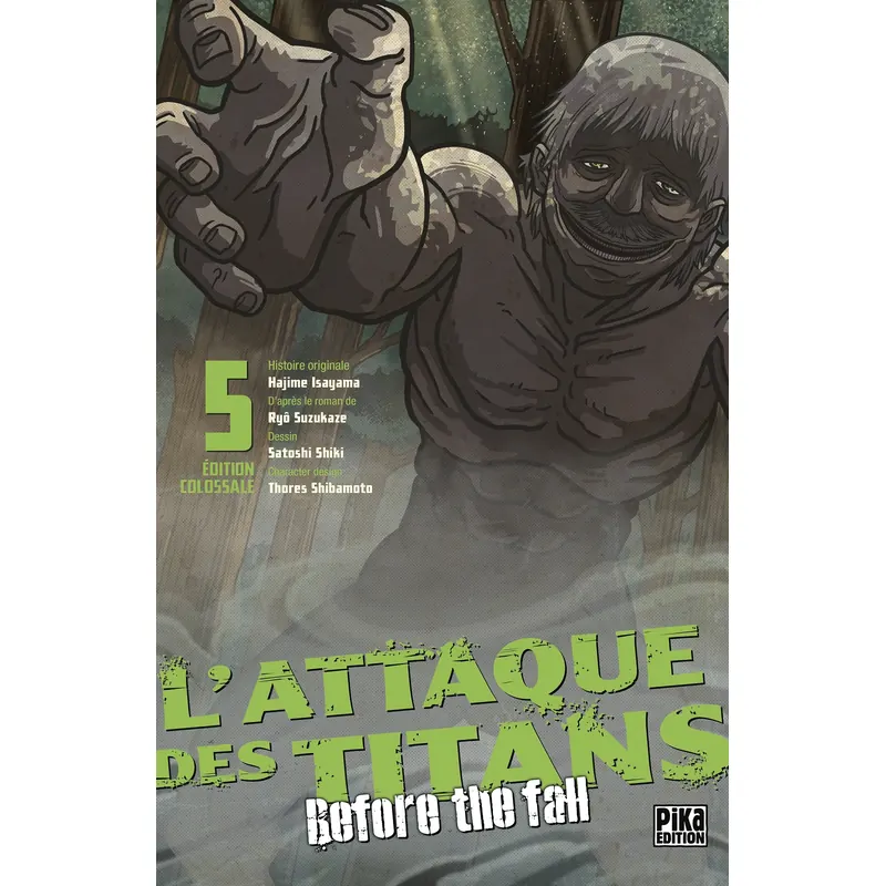 L'Attaque des Titans : Before the Fall - Tome 5 - Édition Colossale