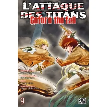 L'Attaque des Titans : Before the Fall - Tome 9