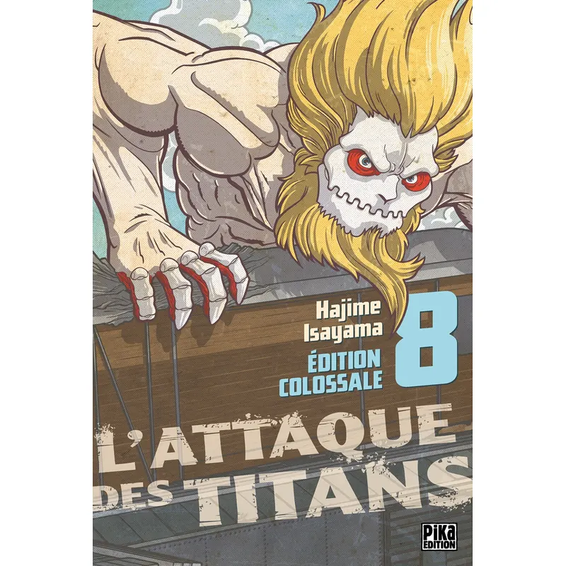 L'Attaque des Titans - Tome 8 - Édition Colossale