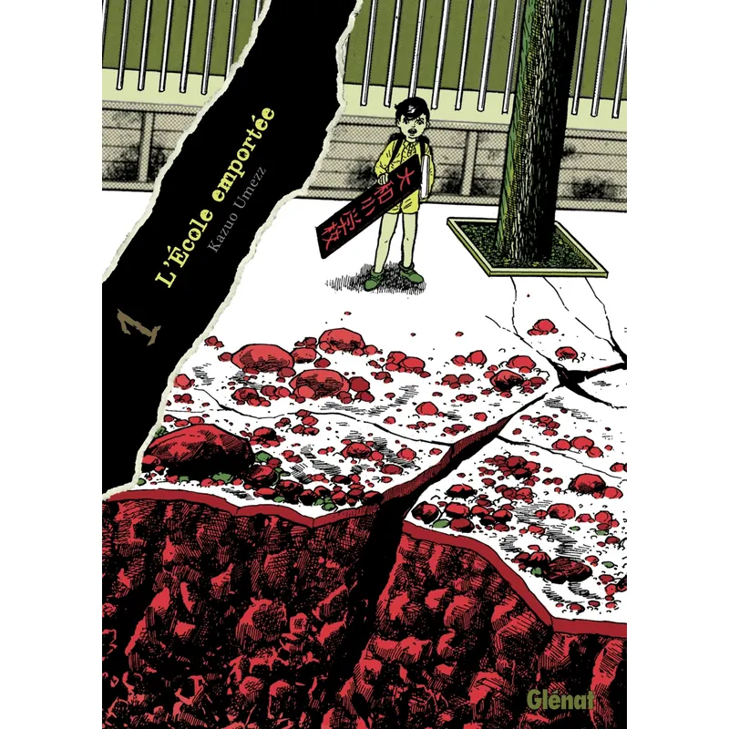 L'École emportée - Tome 1 - Édition originale