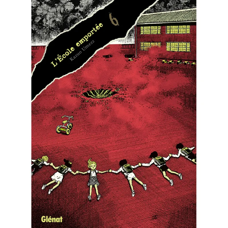 L'École emportée - Tome 6 - Édition originale