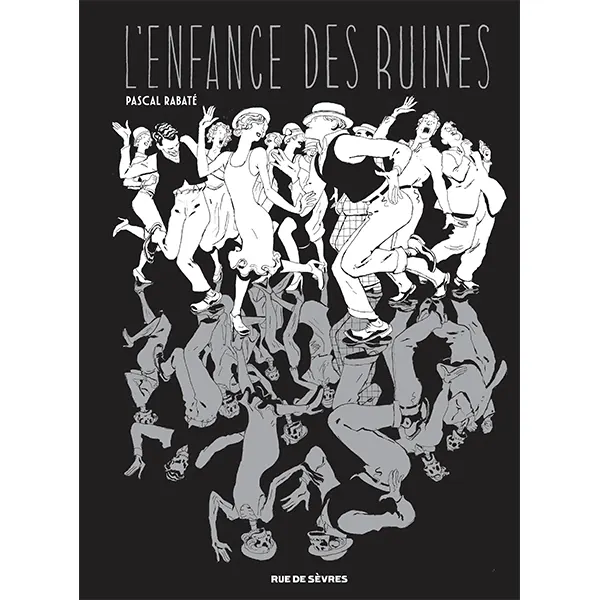 L'Enfance des ruines - Édition N&B