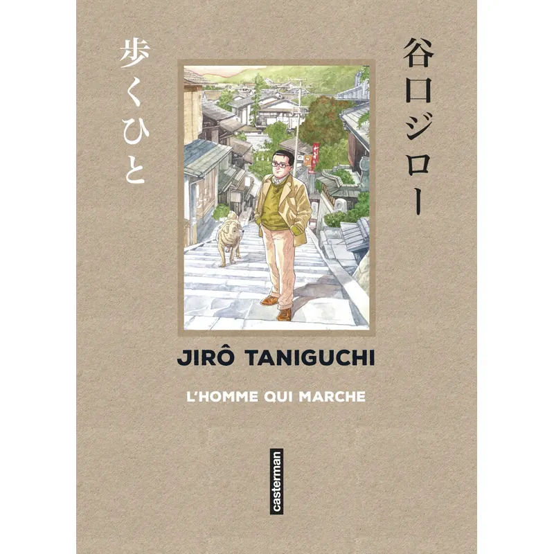 L'Homme qui marche - Édition Taniguchi comme en VO