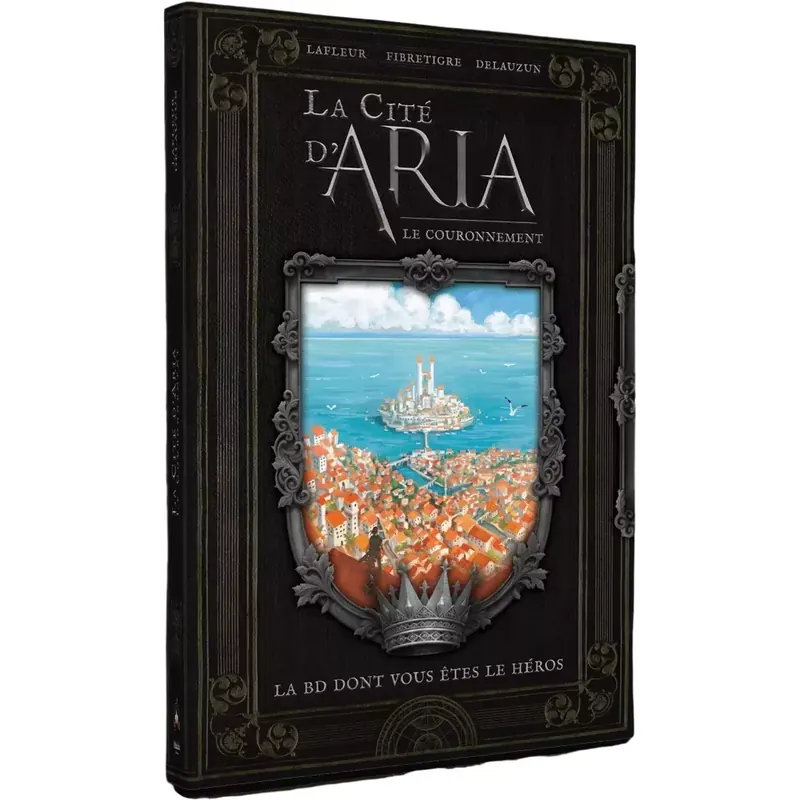 La Cité d'Aria : Le Couronnement - La BD dont vous êtes le héros