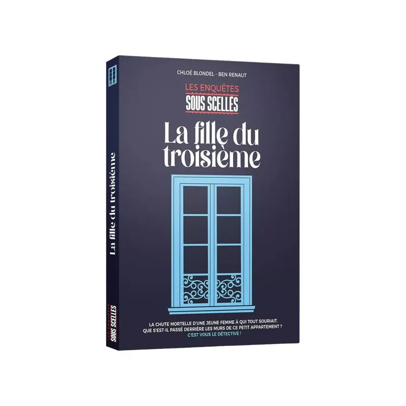 La Fille du Troisième - Sous Scellés