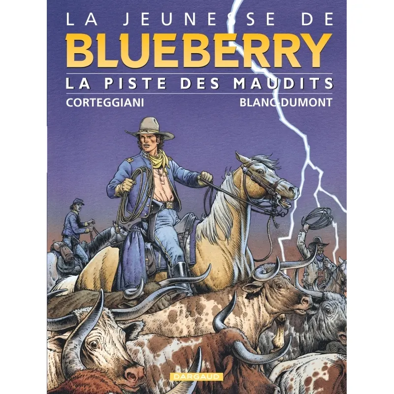 La Jeunesse de Blueberry - Tome 11 : La Piste des maudits