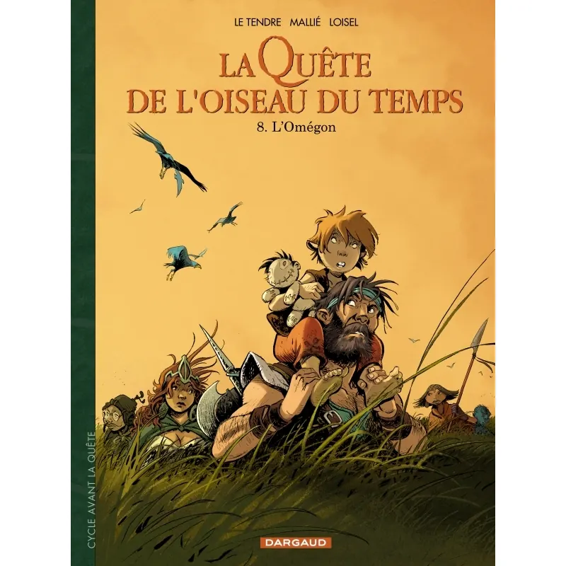 La Quête de l'Oiseau du Temps : Avant la Quête - Tome 8 : L'Omégon