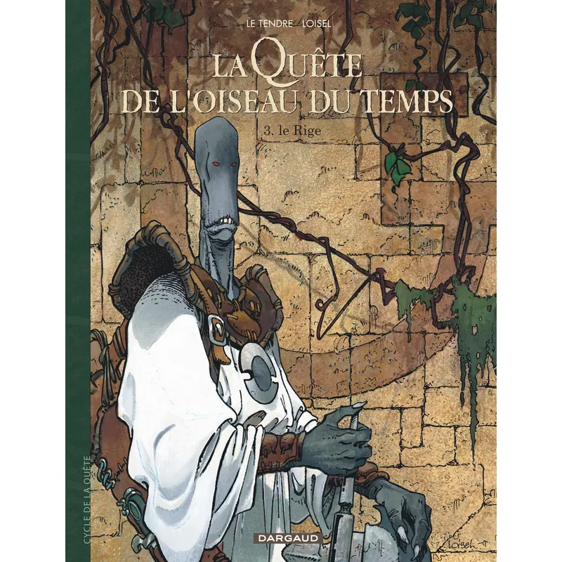 La Quête de l'Oiseau du Temps - Tome 3 : Le Rige