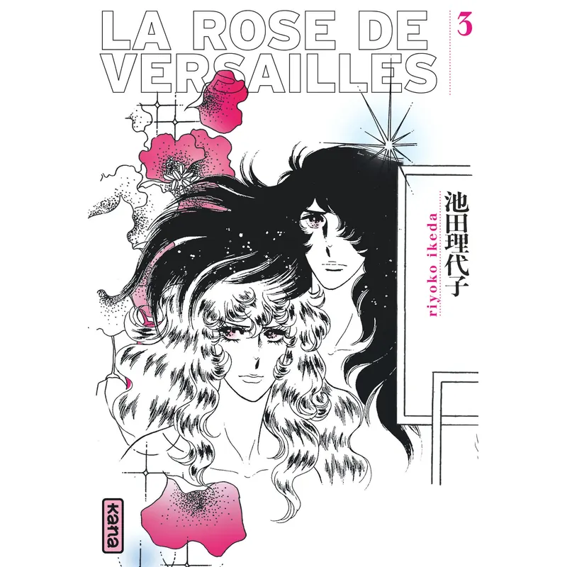 La Rose de Versailles - Tome 3 - Édition 2011