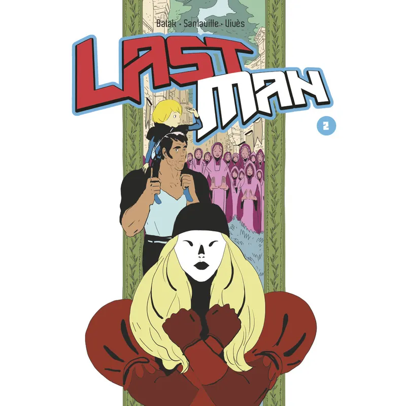 Lastman - Tome 2