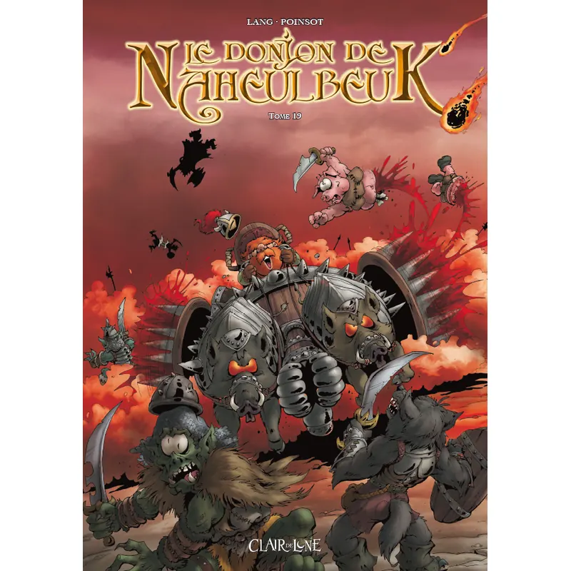 Le Donjon de Naheulbeuk - Tome 19
