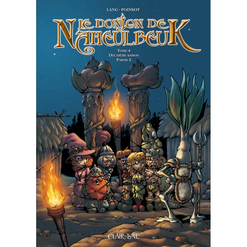 Le Donjon de Naheulbeuk - Tome 4