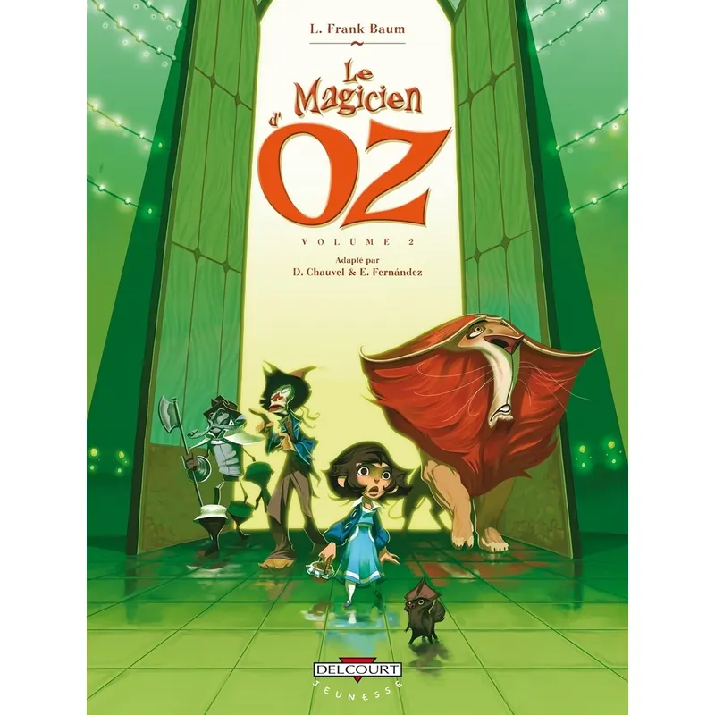 Le Magicien d'Oz - Tome 2