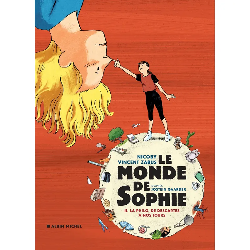 Le Monde de Sophie - Tome 2 : La Philo, de Descartes à nos jours