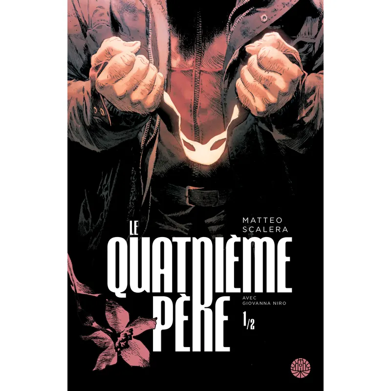 Le Quatrième Père - Tome 1