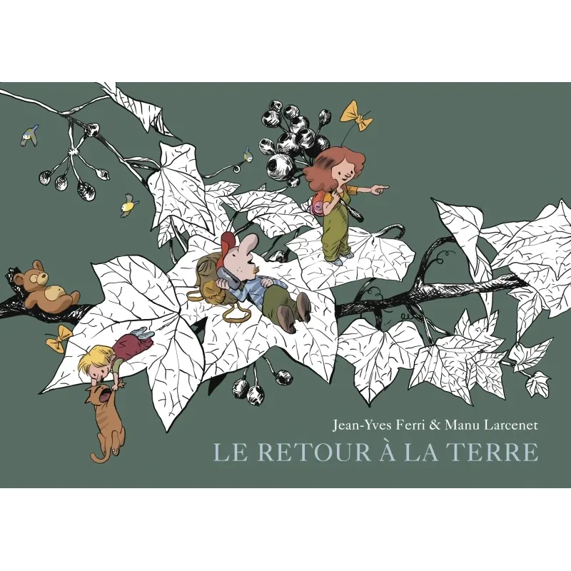 Le Retour à la terre - Intégrale Tome 2
