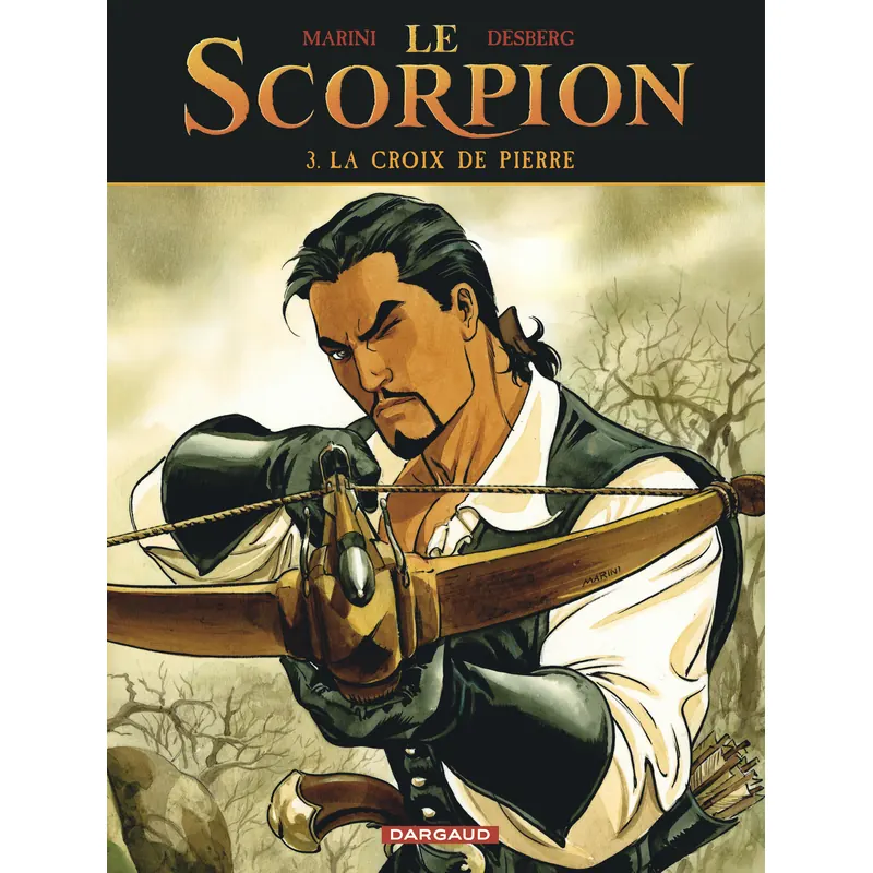 Le Scorpion - Tome 3 : La Croix de Pierre
