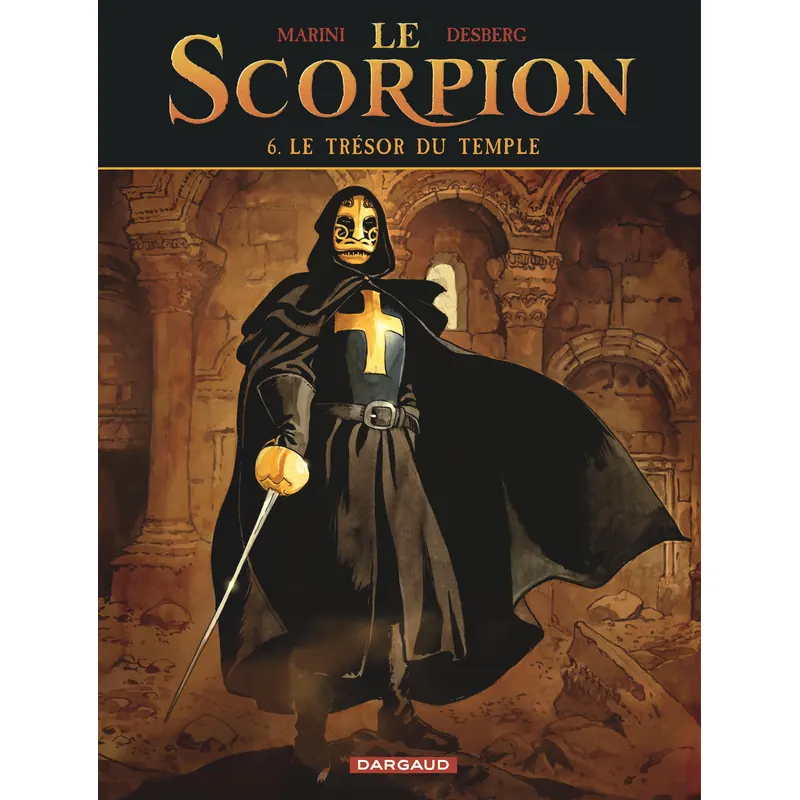 Le Scorpion - Tome 6 : Le Trésor du temple