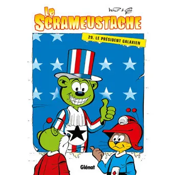 Le Scrameustache - Tome 29 : Le Président galaxien