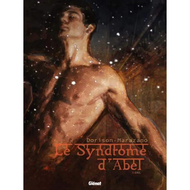 Le Syndrome d'Abel - Tome 1