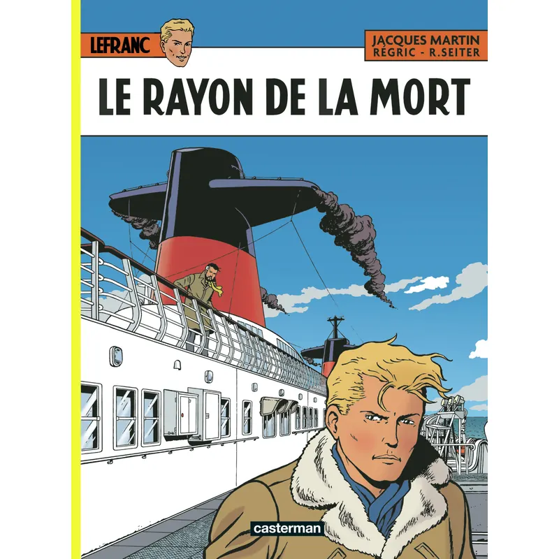 Lefranc : Le Rayon de la mort