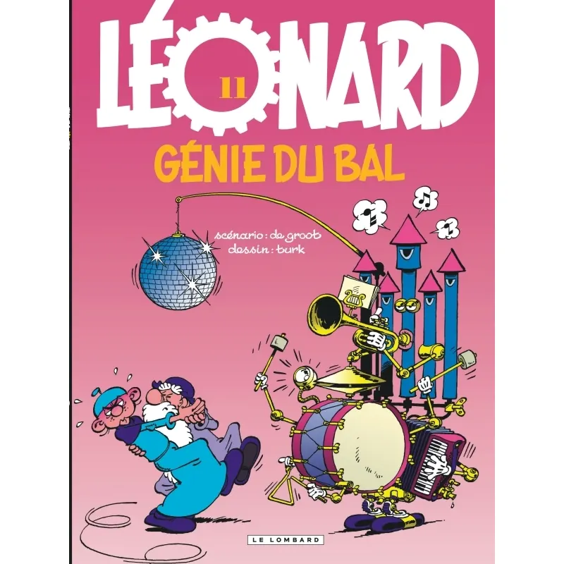 Léonard - Tome 11 : Génie du bal