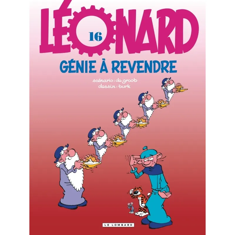Léonard - Tome 16 : Génie à revendre