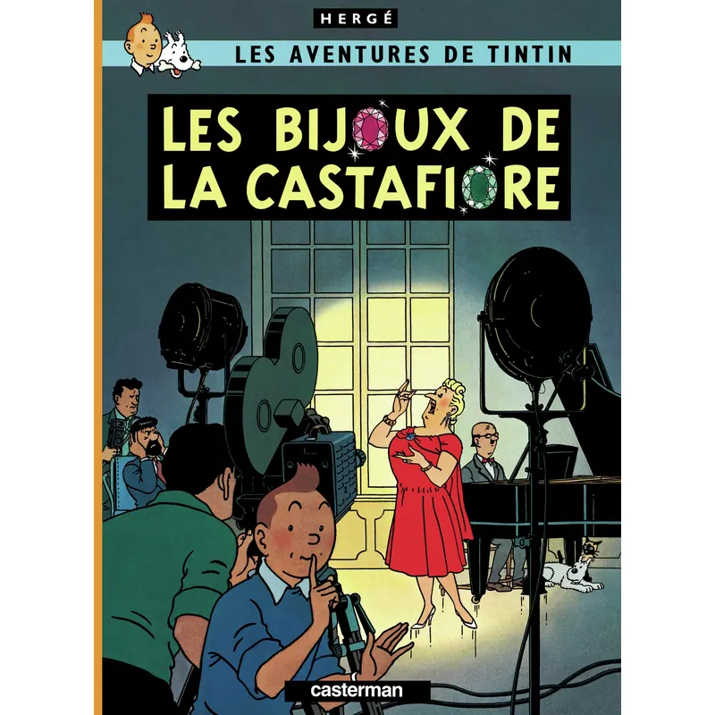 Les Aventures de Tintin - Tome 21 : Les Bijoux de la Castafiore