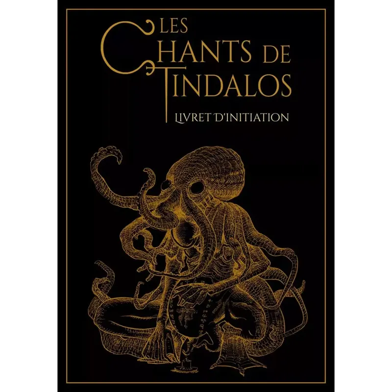 Les Chants de Tindalos - Livret d'Initiation