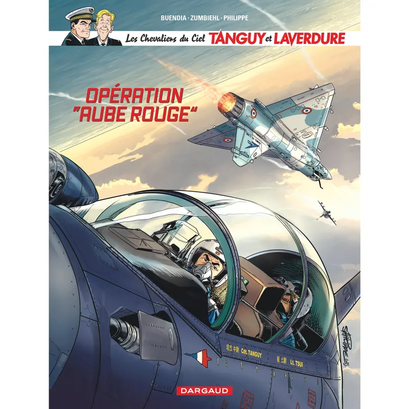 Les Chevaliers du ciel Tanguy et Laverdure - Tome 13 : Opération « Aube rouge »