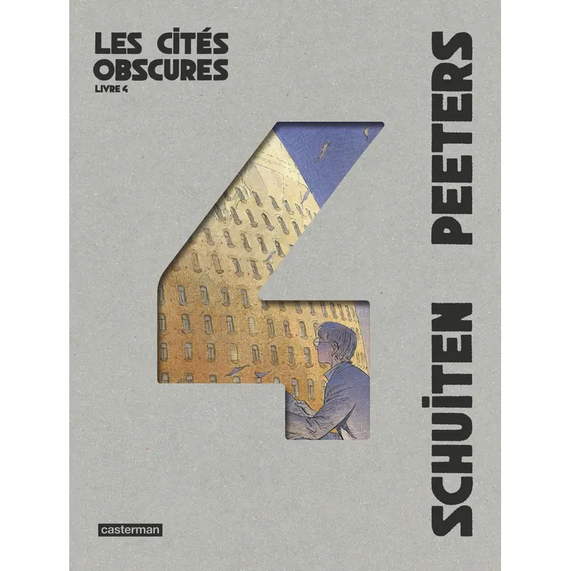 Les Cités obscures - Intégrale Livre 4