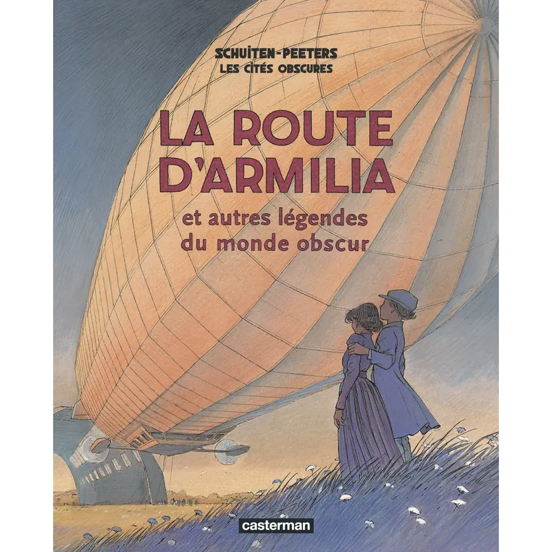 Les Cités obscures : La Route d'Armilia