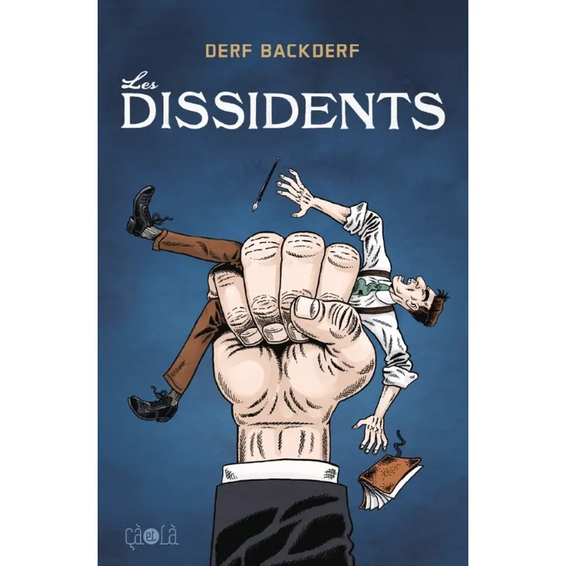 Les Dissidents