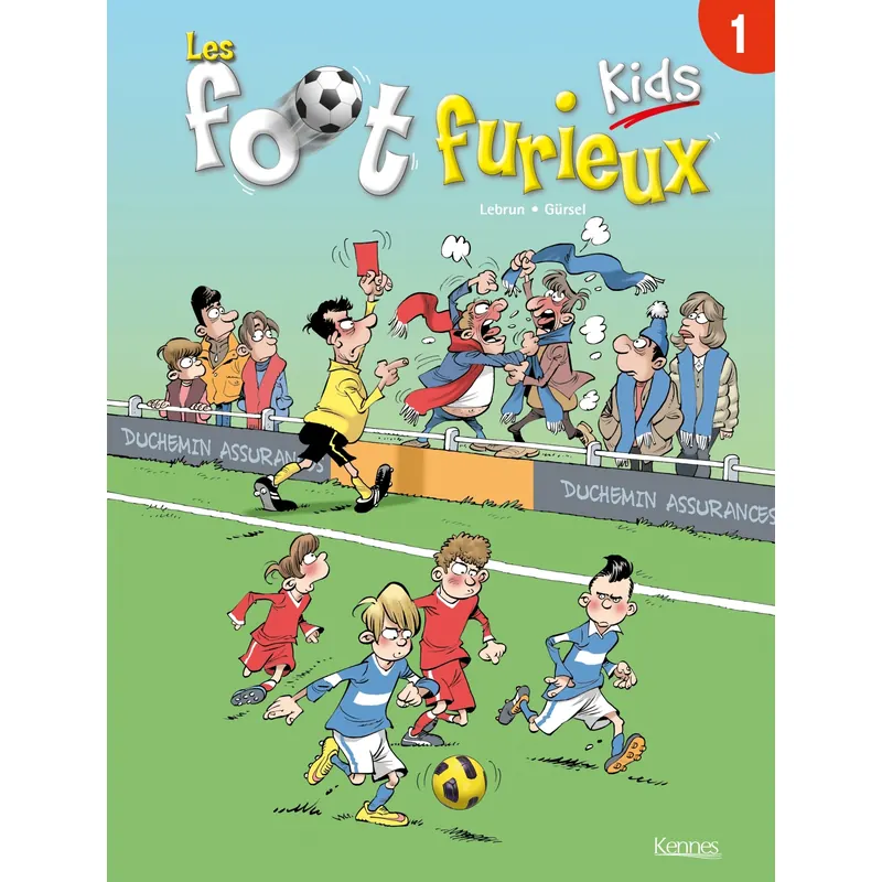 Les Foot furieux kids - Tome 1