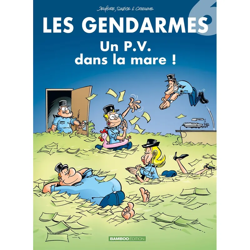 Les Gendarmes - Tome 6 : Un P.V. dans la mare !